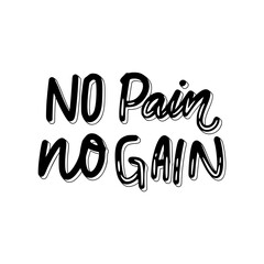 No Pain No Gain Sticker. Motivation Word Lettering Stickers