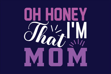 oh honey i'm that mom