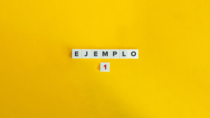Ejemplo 1 (Example One in Spanish) Banner and Concept. Letter Tiles on Yellow Background. Minimal Aesthetics.