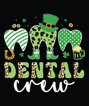 Dental Crew St. Patrick's T-Shirt, Patrick's Dental Shirt, Dental Animal Print Shirt, Patrick's Day Hat Shirt, St. Patrick's Day Shirt Print Template