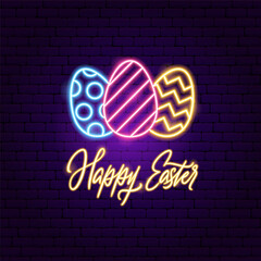 Happy Easter Eggs Neon Label. Vector Illustration of Spring Christianity Religion Holiday Glowing Led Electric Light.