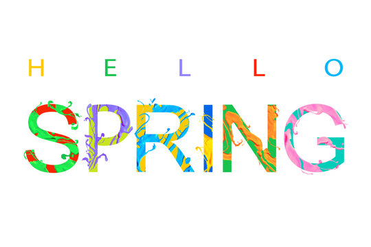 Hello spring. Card with paint letters