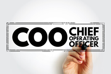 COO Chief Operating Officer - one of the highest-ranking executive positions in an organization, acronym text stamp