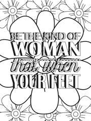 Strong woman quotes Flower Coloring Page 
Beautiful black and white illustration for adult coloring book