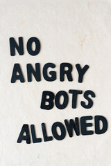 no angry bots allowed sign