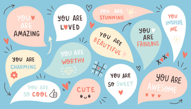 Set of speech bubbles with compliment phrases, self love quotes