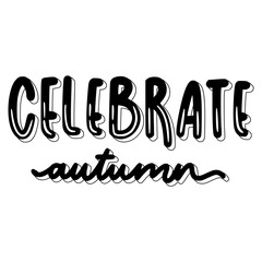 Celebrate Autumn Lettering Sticker. Autumn Lettering Stickers