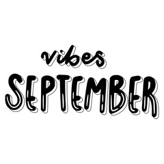 Vibes September Lettering Sticker. Autumn Lettering Stickers