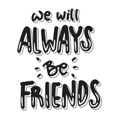 we will always be friends happy friendship day stickers