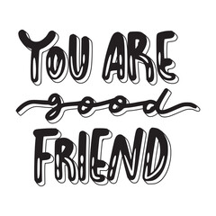 you are good friend happy friendship day stickers