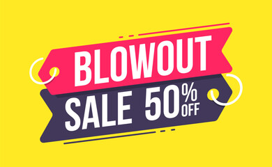 Blowout Sale 50% Off  Advertising Shopping Label - obrazy, fototapety, plakaty