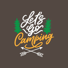 Adventure words. Let's go camping. Hand lettering typography design. Vector design elements for t-shirts, bags, posters.