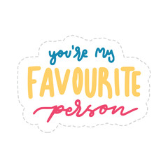 your're my favorite person happy friendship day stickers