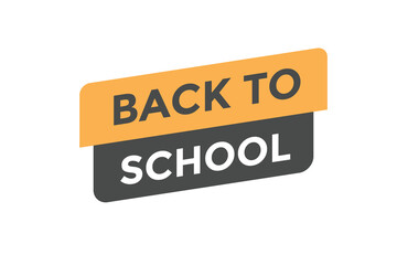 Back to school button web banner templates. Vector Illustration