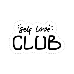 Self Love Club Sticker. Dignity Lettering Stickers