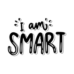 I Am Smart Sticker. Dignity Lettering Stickers