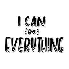 I Can Do Everything Sticker. Dignity Lettering Stickers