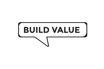 Build value button web banner templates. Vector Illustration 
