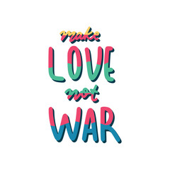 Make Love Not War Sticker. Peace And Love Lettering Stickers