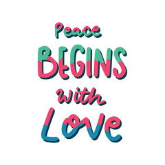 Peace Begins With Love Sticker. Peace And Love Lettering Stickers