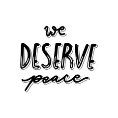 We Deserve Peace Sticker. Peace And Love Lettering Stickers