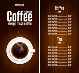 Coffee House menu with a cup. Always fresh coffee. Cafe design menu on a wood background. Vector illustration