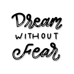 Dream Without Fear Sticker. Motivation Lettering Stickers