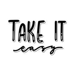 Take It Easy Sticker. Chill Out Lettering Stickers