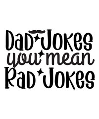 Dad Jokes You Mean Rad Jokes SVG Cut File