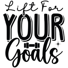 Obraz premium Lift For Your Goals