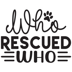 Who Rescued Who