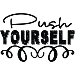 Push Yourself