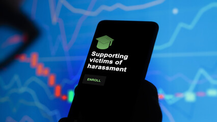 Supporting victims of harassment program. A student enrolls in courses to study, to learn a new skill and pass certification. Text in English