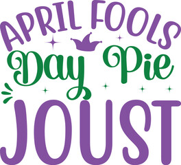 April Fools Day Pie Joust 