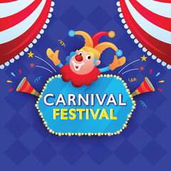 Carnival Festival Text On Marquee Vintage Frame With Funny Joker Opening Arms, Vuvuzela And Curtain Corners Background.