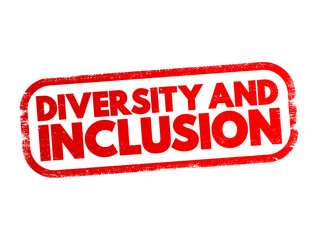 Diversity And Inclusion text stamp, concept background