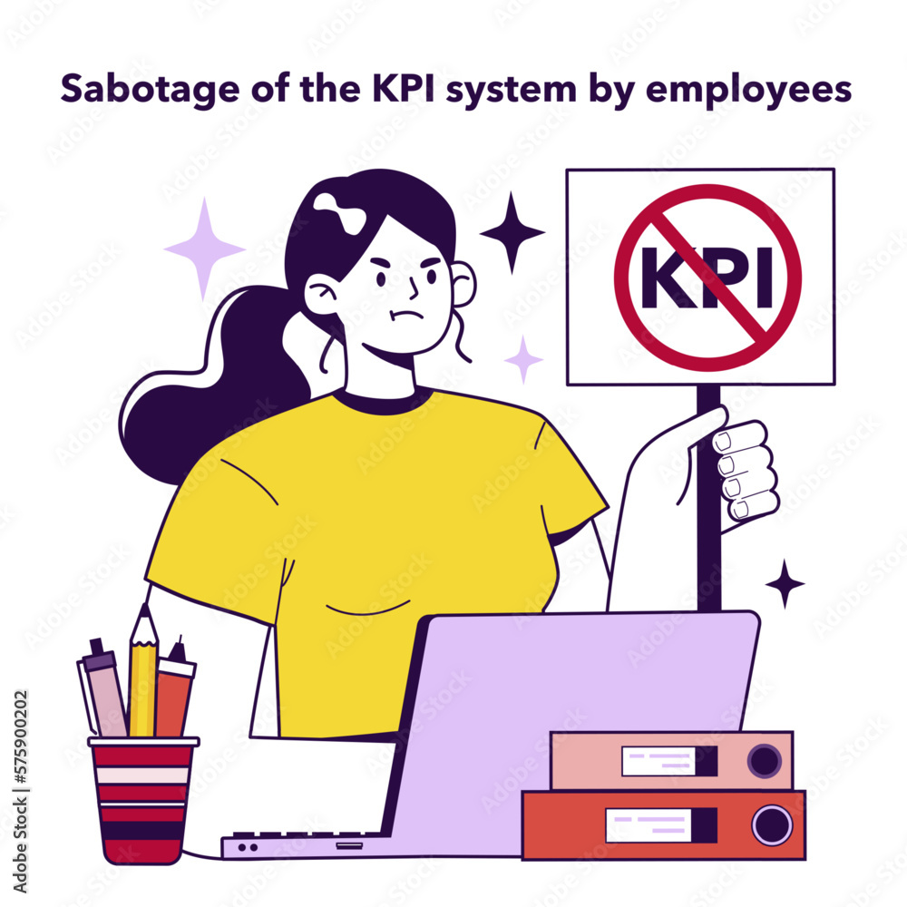 Aufkleber disadvantage of key performance indicators implementation. sabotage