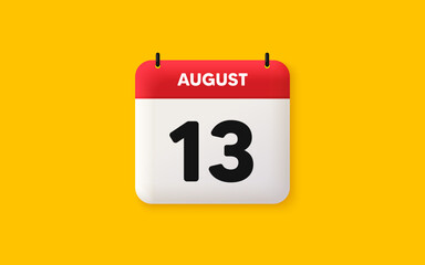 Calendar date 3d icon. 13th day of the month icon. Event schedule date. Meeting appointment time. Agenda plan, August month schedule 3d calendar and Time planner. 13th day day reminder. Vector