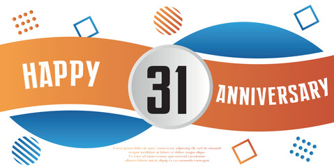 Happy 31st anniversary celebration logo blue and orange abstract design on white background template vector illustration. 
