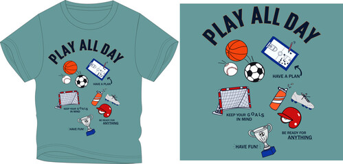 PLAY ALL DAY t-shirt graphic design vector illustration