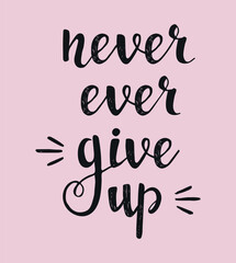 Obraz premium Inspirational positive vector designs for printing on products. short sayings Slogan design calligraphy word art handwritten vector design . You can print on t-shirts, baby rompers, posters, mugs...