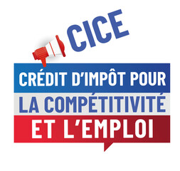 CICE - crédit d'impot pour la compétitivité et l'emploi