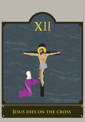 12th Station. The Way of the Cross  or via Crucis. Traditional Version. Jesus died on the Crucifix. Editable Clip Art.