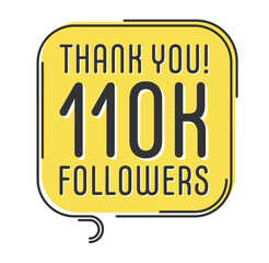 110000 followers vector. Greeting social card thank you followers. Congratulations follower design template