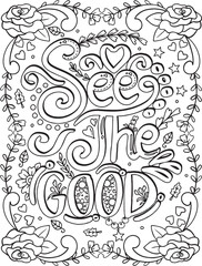 See the good font with rose and flower elements frame. Hand drawn with inspiration word. Doodles art for Happy Valentine's day card or greeting card. Coloring book for adults and kids.
