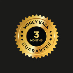 3 months money back guarantee gold badges.