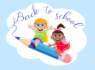 Cheerful boy and girl riding a pencil back to school. Vector illustration on a light blue background and the inscription