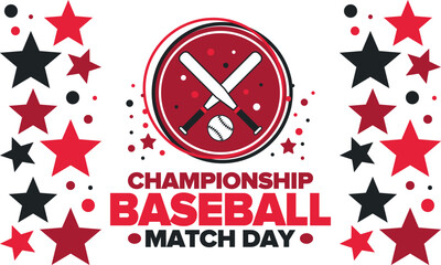 Baseball Match Day. Regular season games in March. Baseball league, team competition and championship. Baseball bat and ball. Sport party in United States. Professional tournament. Sport vector poster
