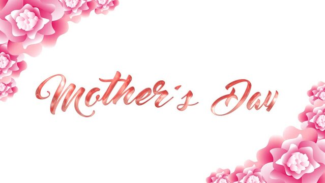 Happy Mothers Day greeting card animated text pink color with flowers inthe background. Great for Mother's Day Celebrations Around the World and womens day celebrations.
