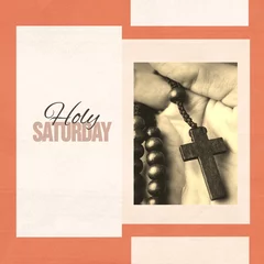Tuinposter Image of holy saturday text over hand holding rosary © vectorfusionart